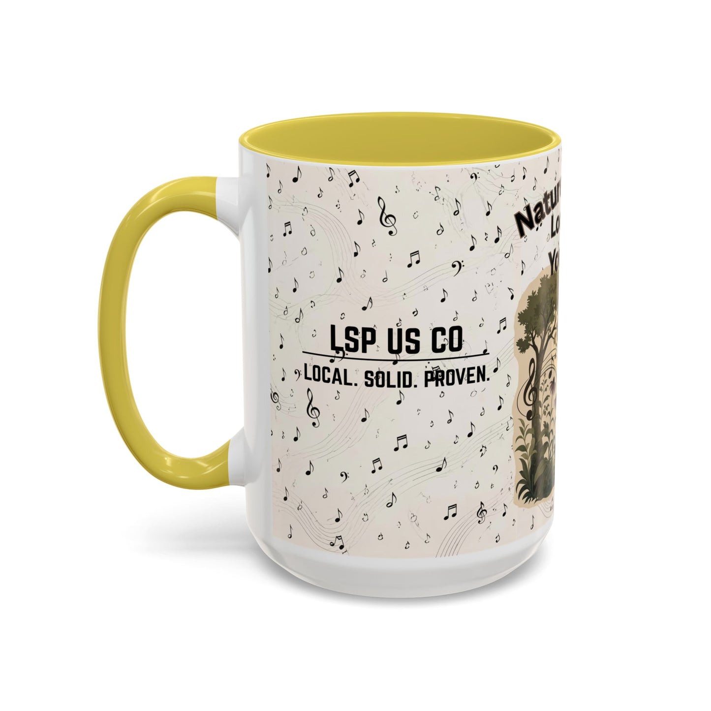 Nature’s Music Coffee Mug – “Nature’s Music, Look and You Will Hear”15oz