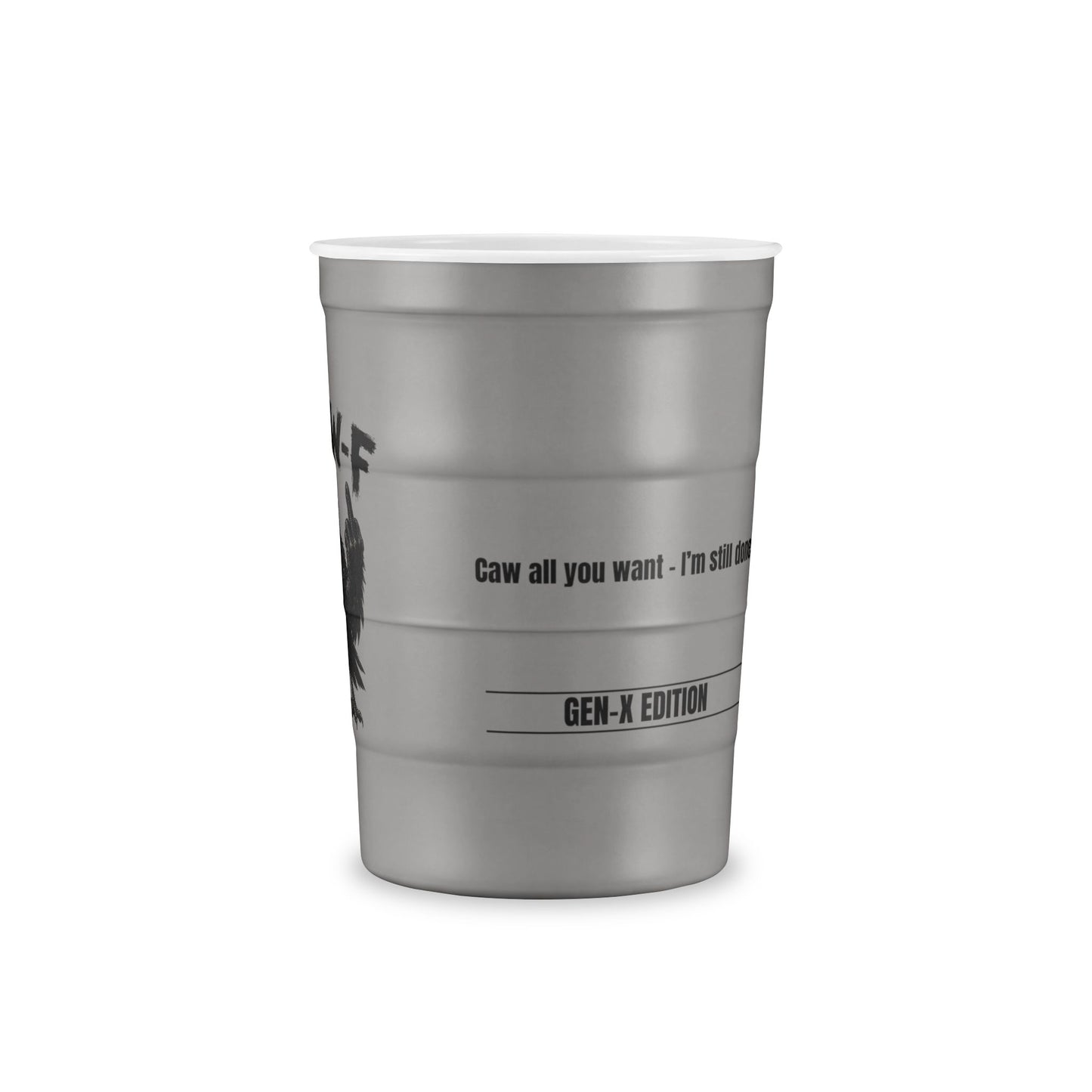 F-CAW-F CROW Steel 16 OZ CUP - Gen-X Edition - Made in USA