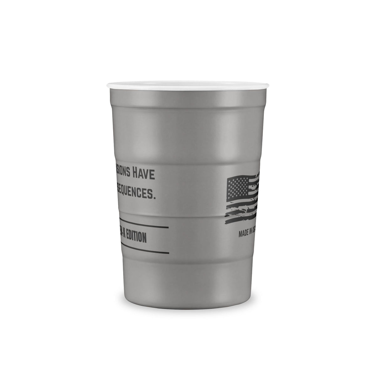 FAFO STEEL 16 oz Cup - Decisions Have Consequences - Made in USA