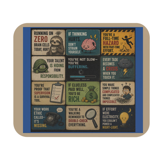 Vintage Comic‑Style Mouse Pad – Bold Sarcastic Work Humor - 9"X8"