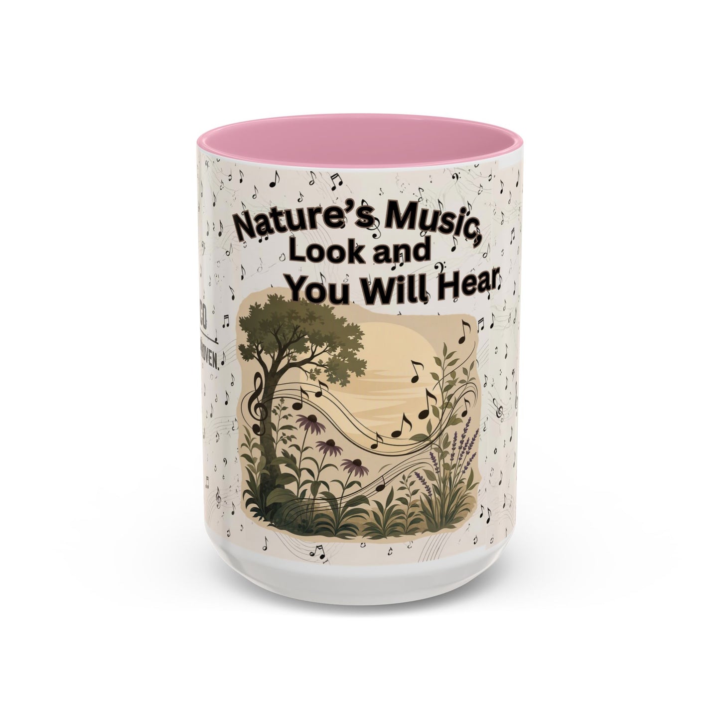 Nature’s Music Coffee Mug – “Nature’s Music, Look and You Will Hear”15oz