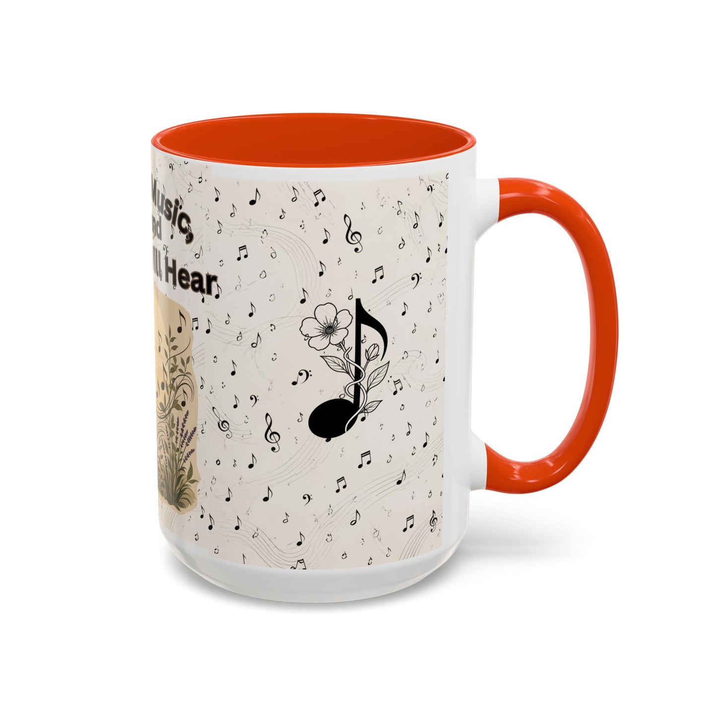 Nature’s Music Coffee Mug – “Nature’s Music, Look and You Will Hear”15oz