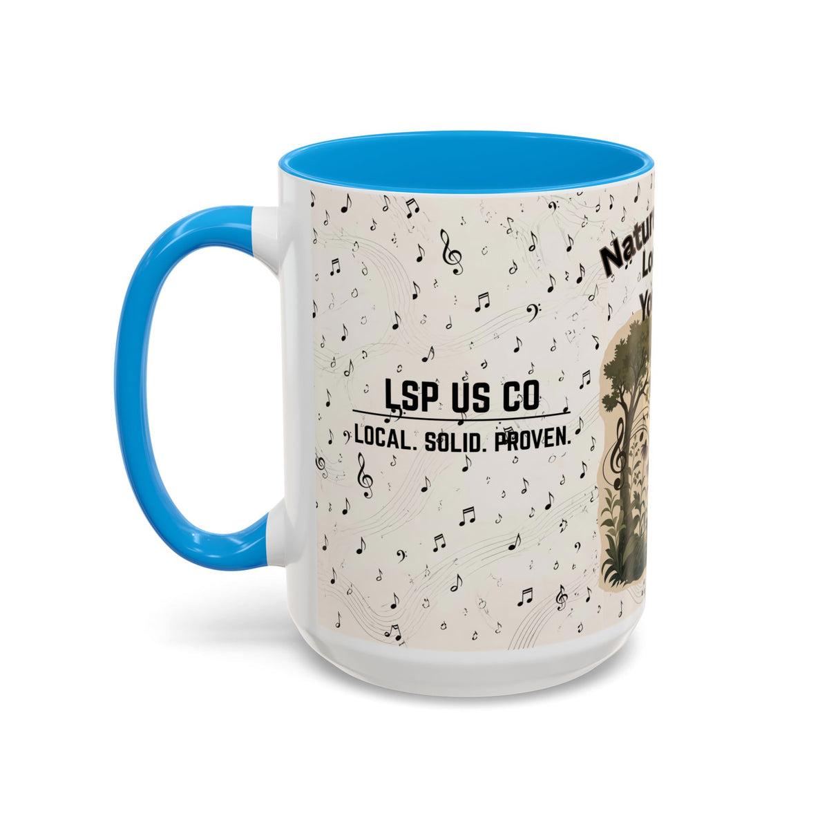 Nature’s Music Coffee Mug – “Nature’s Music, Look and You Will Hear”15oz