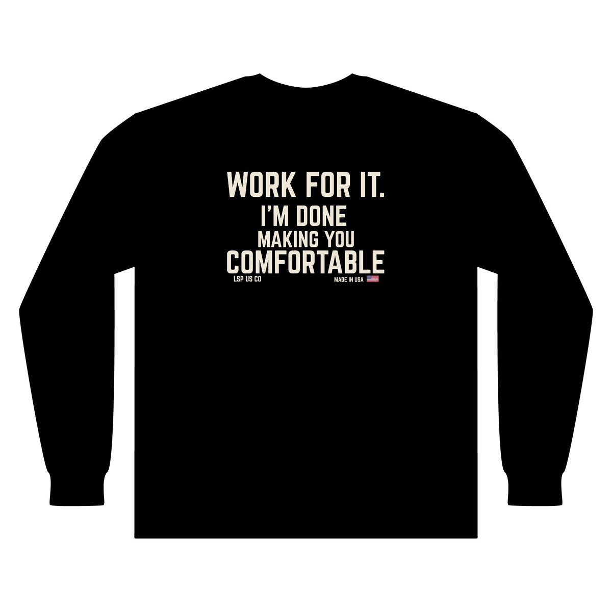 LSP US CO Long Sleeve Work Shirt - "Work For It." Made In USA - Dark Edition