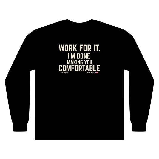 LSP US CO Long Sleeve Work Shirt - "Work For It." Made In USA - Dark Edition