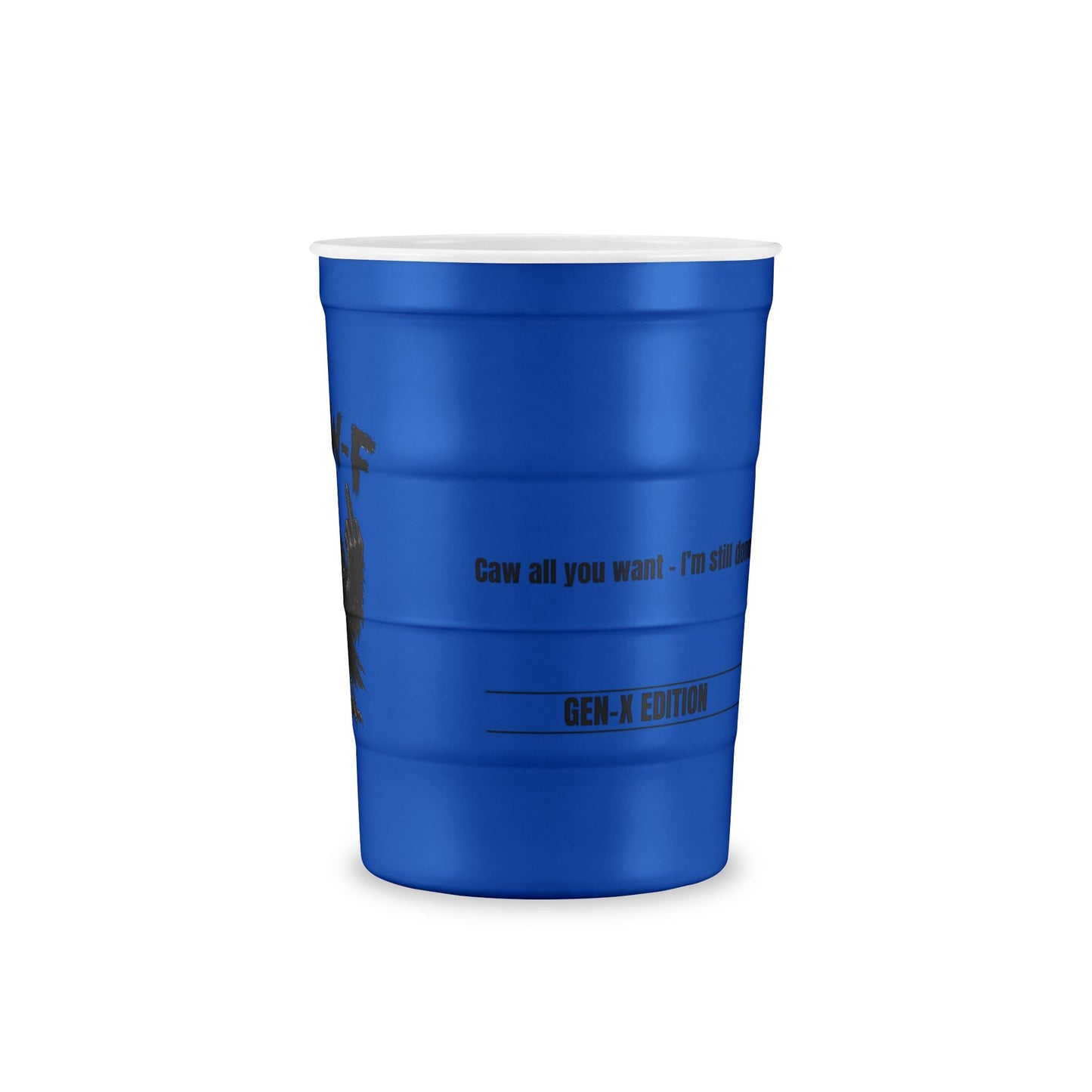 F-CAW-F CROW Steel 16 OZ CUP - Gen-X Edition - Made in USA