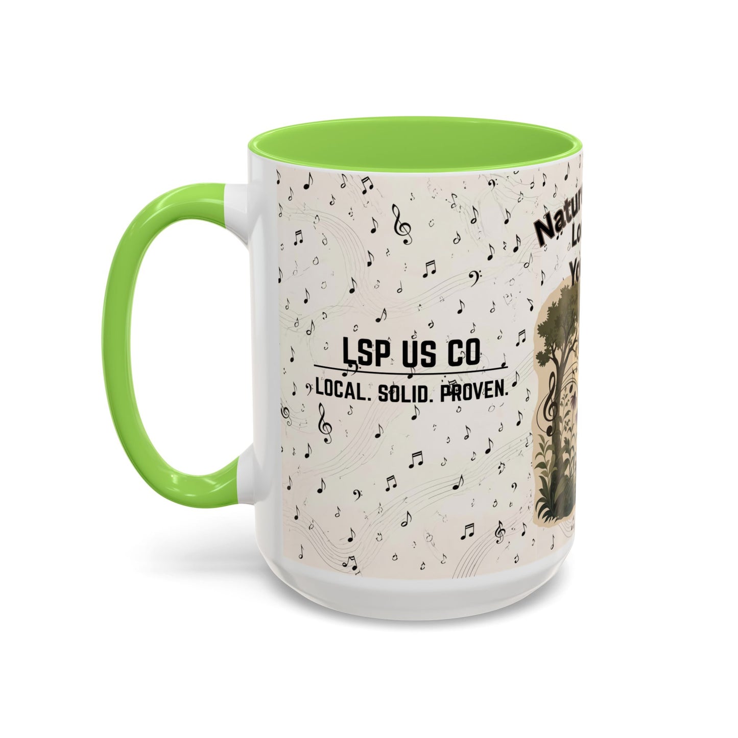 Nature’s Music Coffee Mug – “Nature’s Music, Look and You Will Hear”15oz