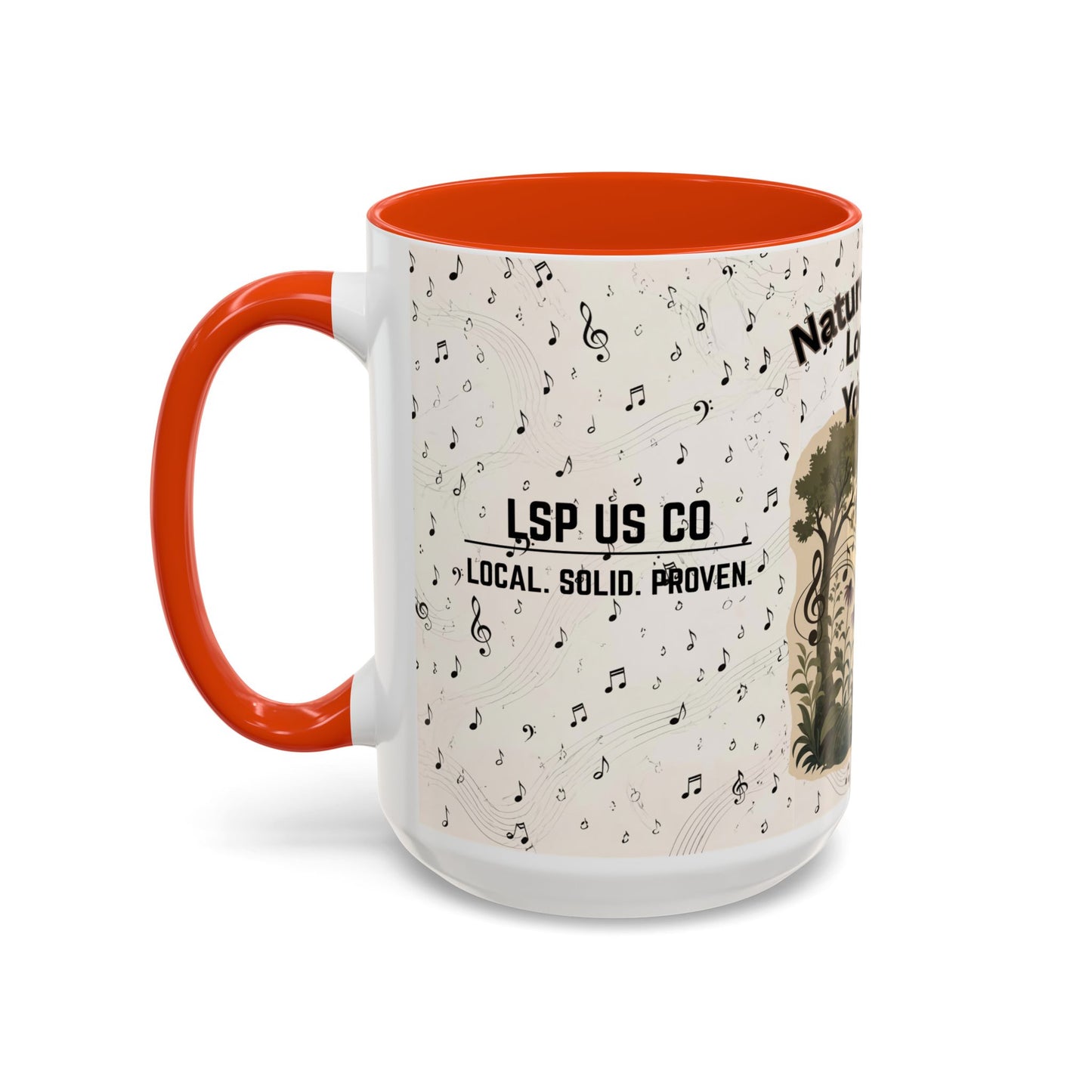 Nature’s Music Coffee Mug – “Nature’s Music, Look and You Will Hear”15oz