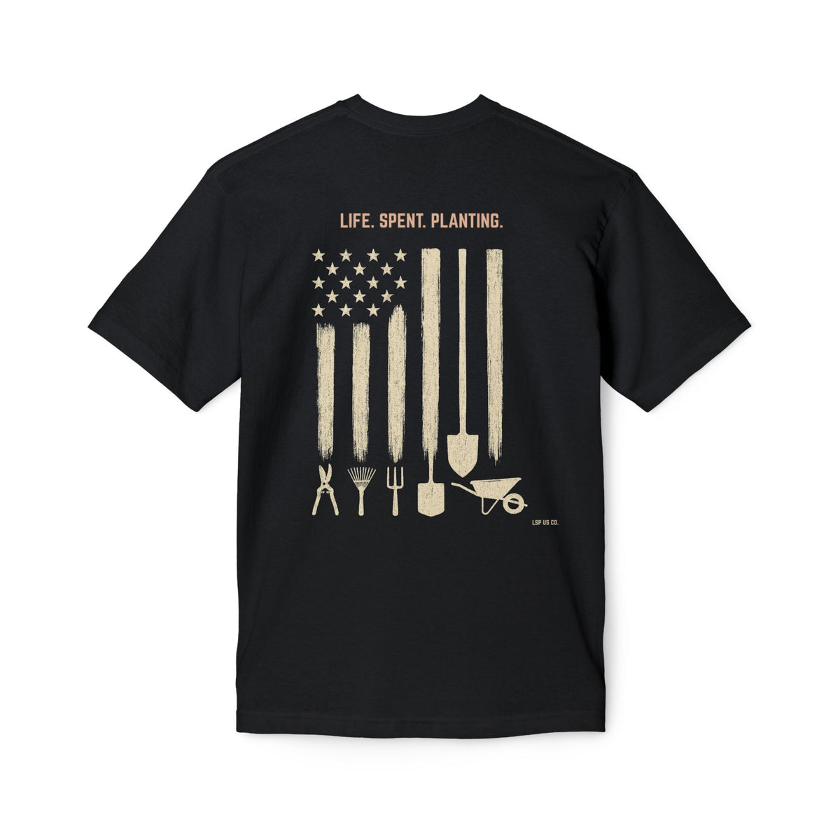 Distressed Gardening Tools Flag T-Shirt – "Life. Spent. Planting." USA-Made
