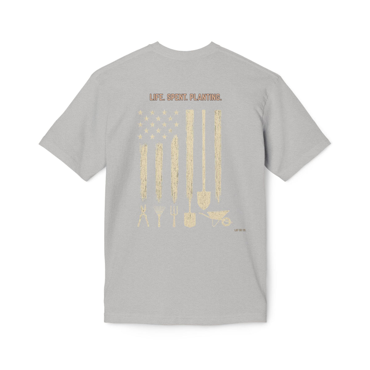 Distressed Gardening Tools Flag T-Shirt – "Life. Spent. Planting." USA-Made