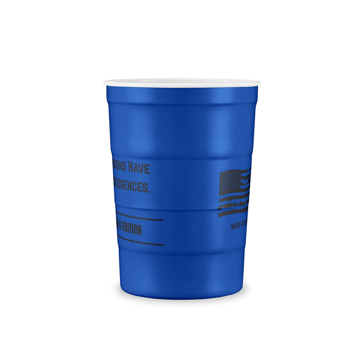 FAFO STEEL 16 oz Cup - Decisions Have Consequences - Made in USA