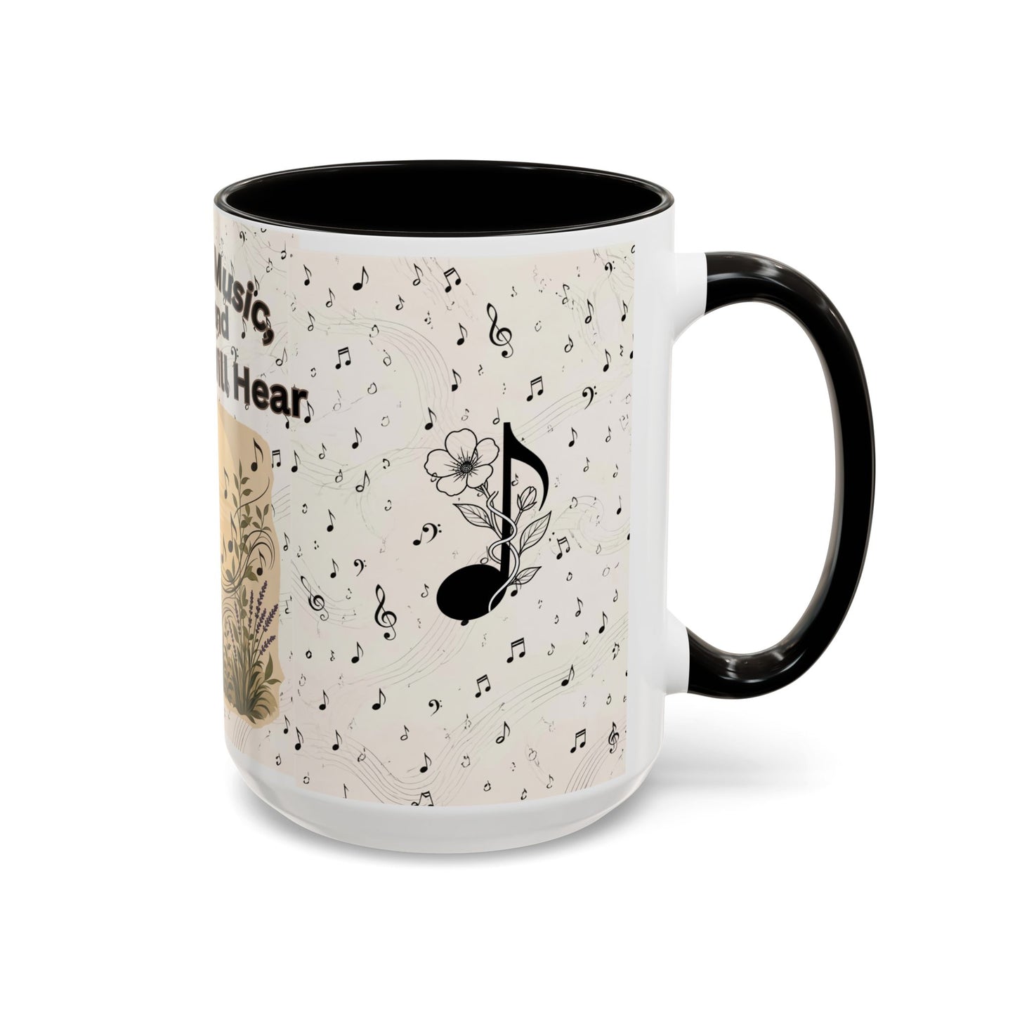 Nature’s Music Coffee Mug – “Nature’s Music, Look and You Will Hear”15oz