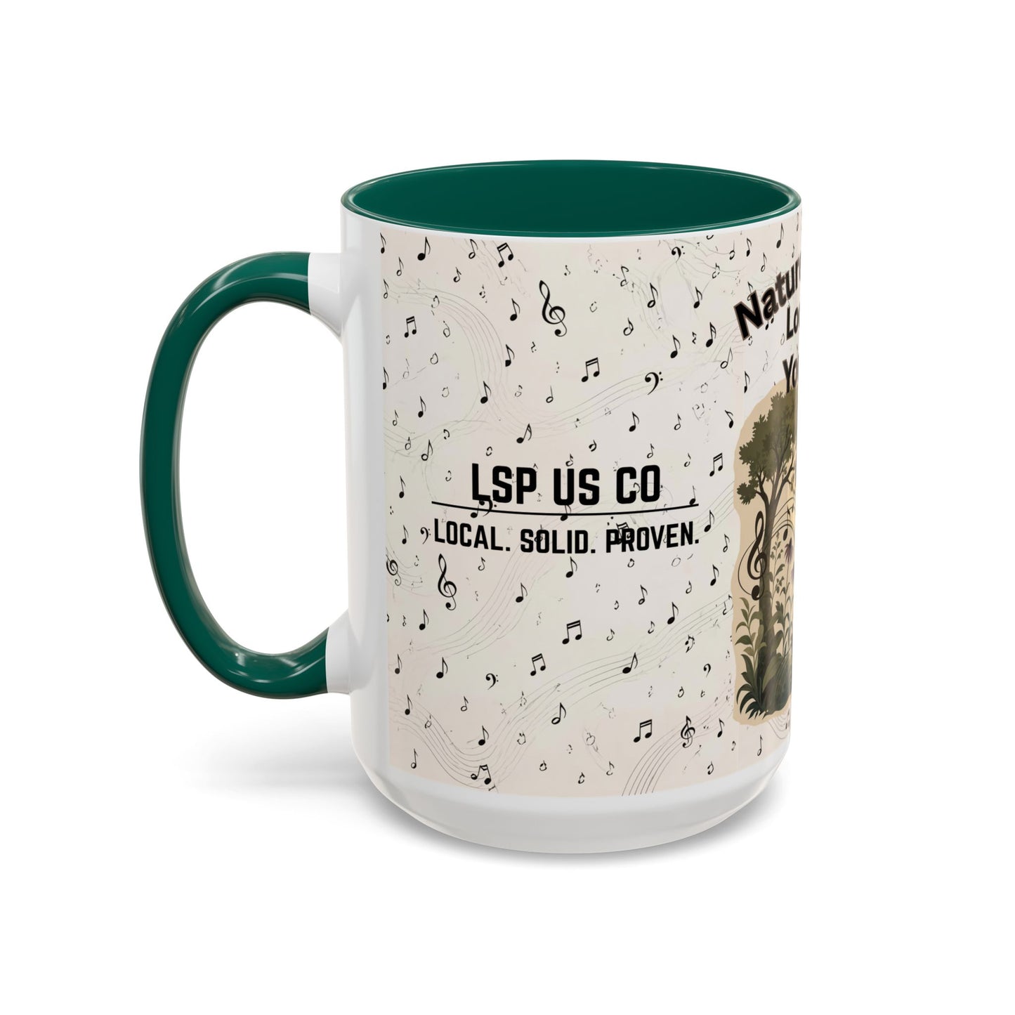 Nature’s Music Coffee Mug – “Nature’s Music, Look and You Will Hear”15oz