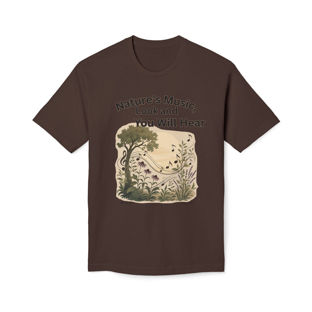 Nature's Music T-Shirt — "Nature's Music, Look and You Will Hear" Vintage Botanical Bayside Tee