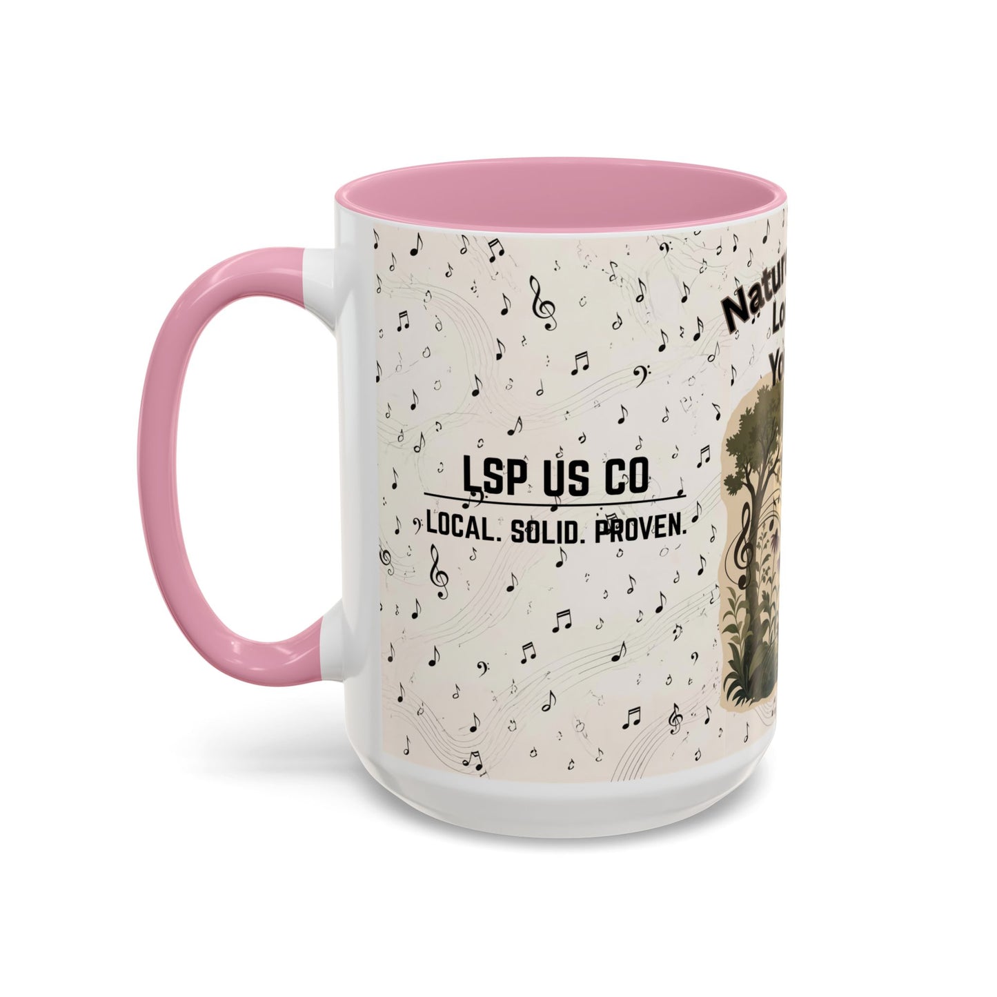 Nature’s Music Coffee Mug – “Nature’s Music, Look and You Will Hear”15oz