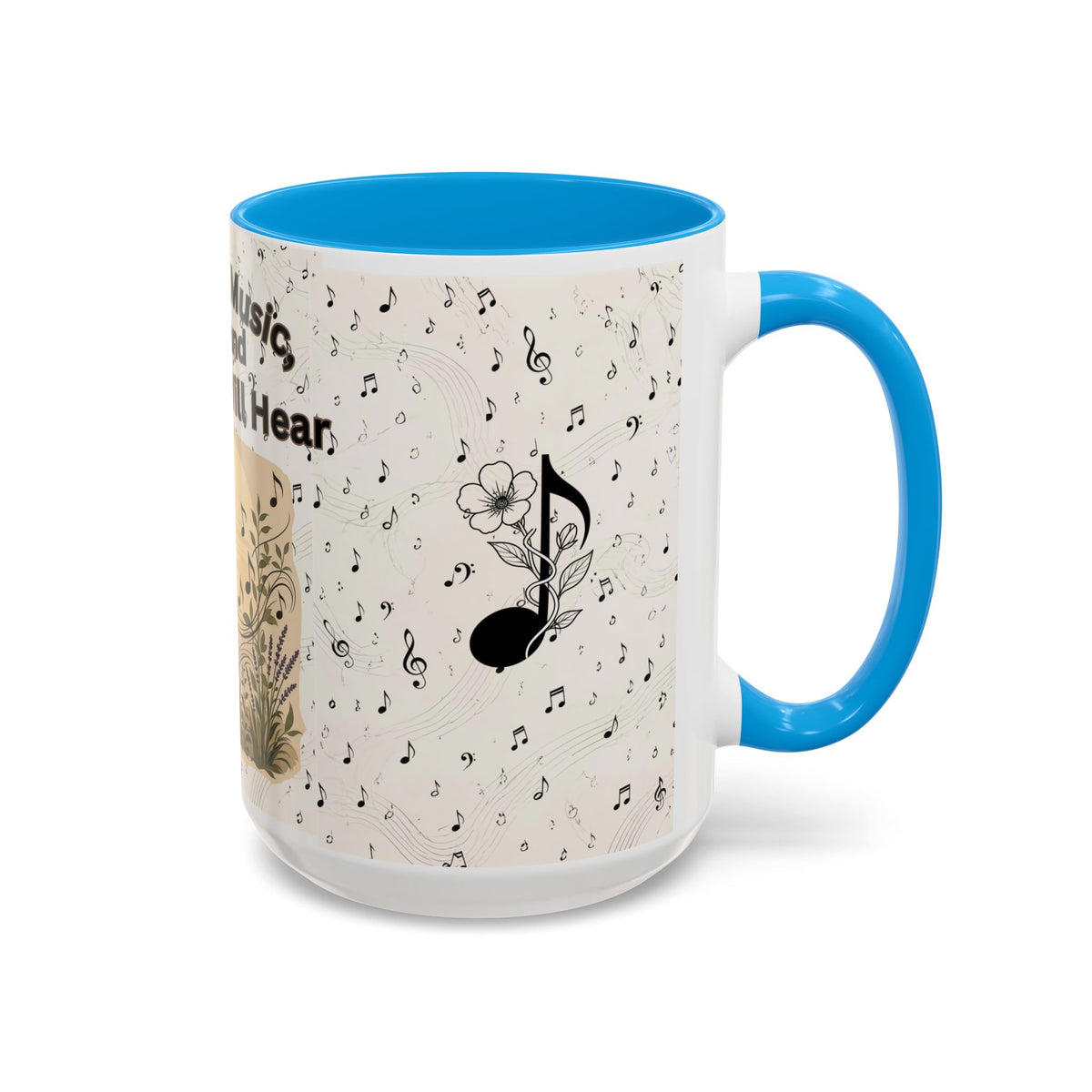Nature’s Music Coffee Mug – “Nature’s Music, Look and You Will Hear”15oz